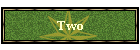 Two